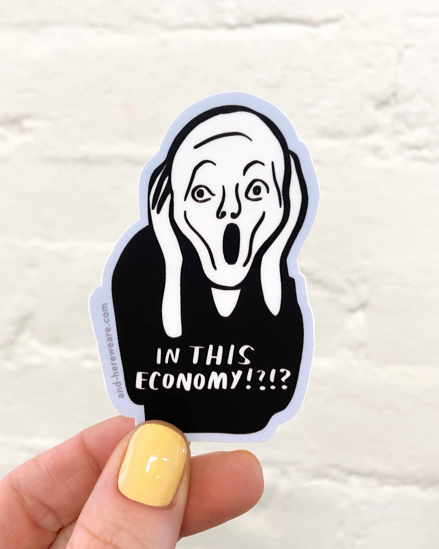 In This Economy? Vinyl Sticker - Art History Munch Scream - Made in USA - Stocking stuffer, Holiday, Gift Guide