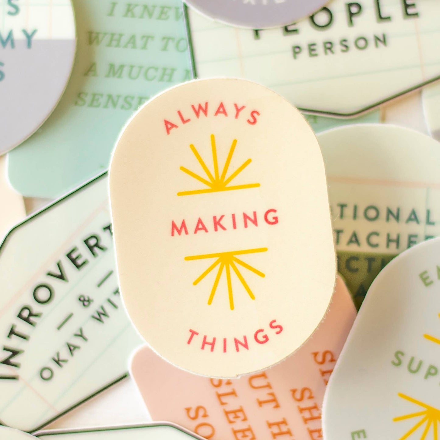 Always Making Things Decal Sticker