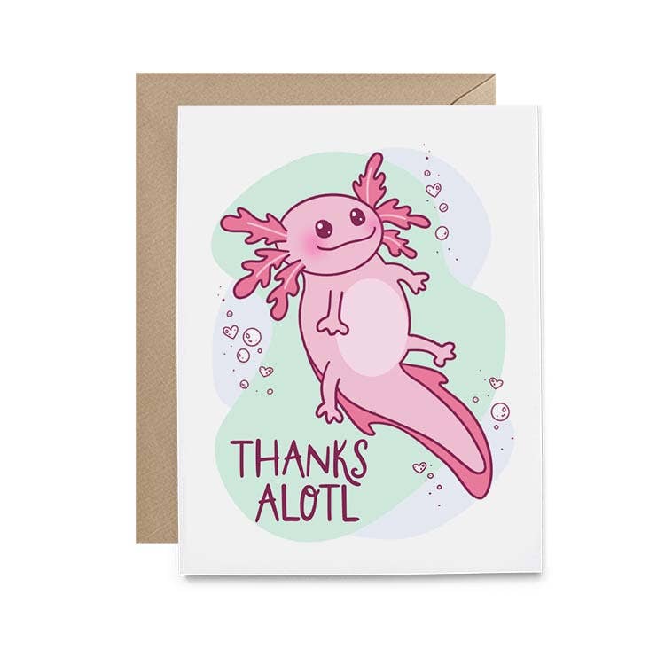 Thanks Alotl (Axolotl) Card