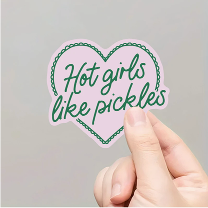 Hot Girls Pickle Sticker – Cute & Quirky Vinyl for Journals