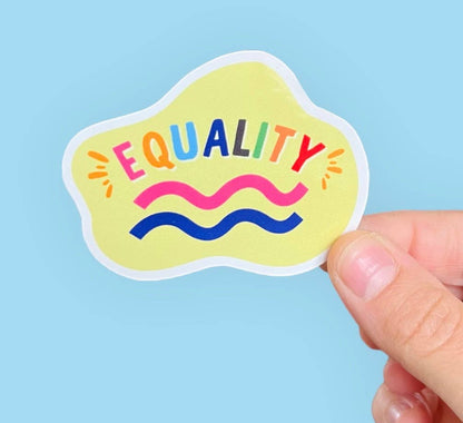 Equality Sticker | Pride | LGBTQ | Anti Racist | Human Right