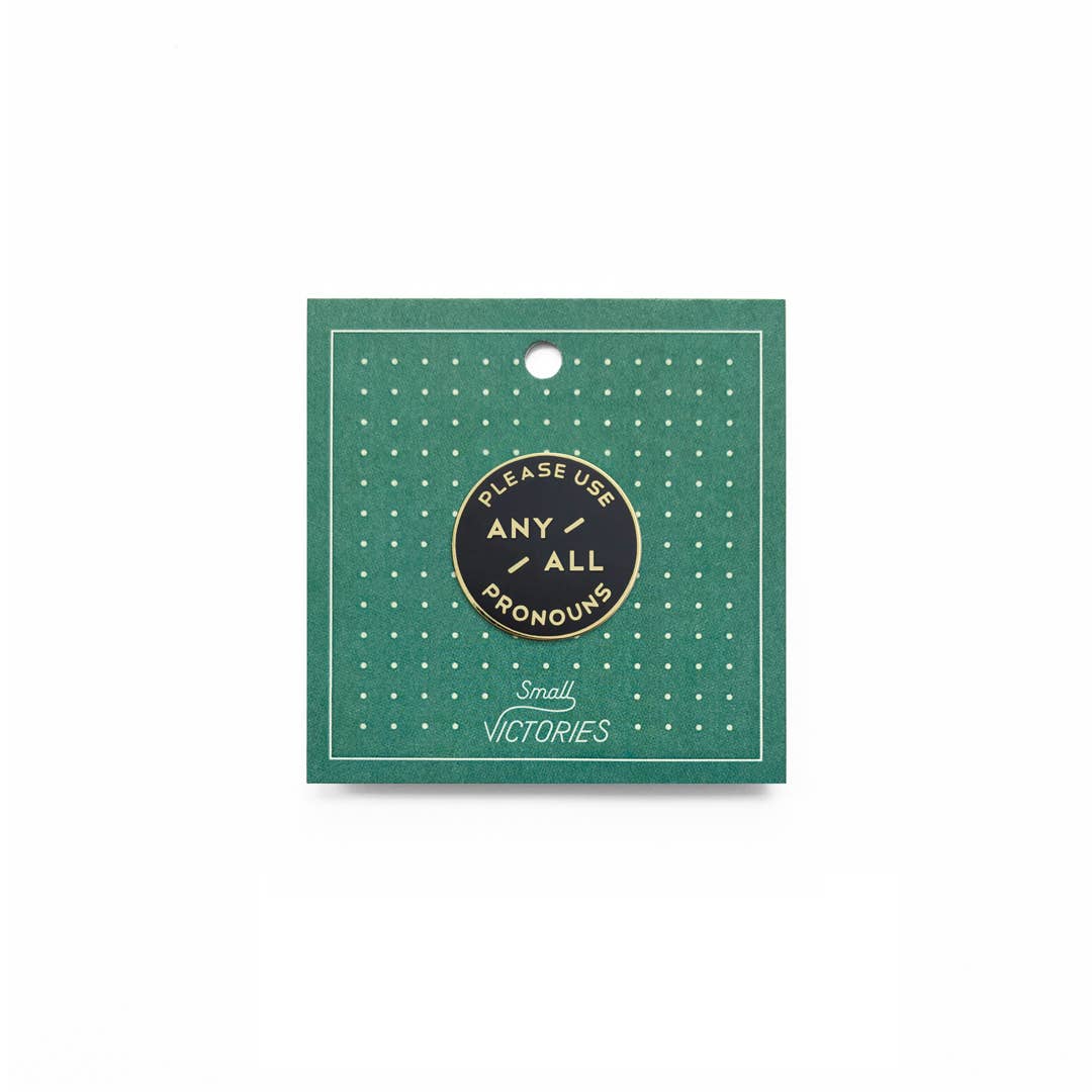 Black & Gold Circular Enamel Pronoun Pin: Any/All