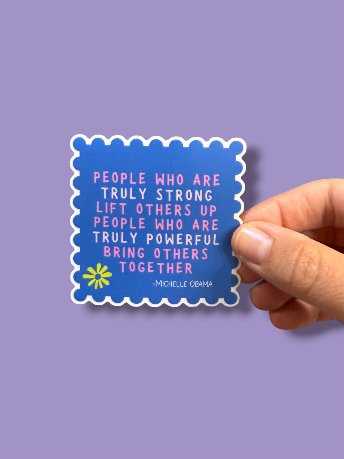 Michelle Obama Vinyl Sticker | Inspirational Quote