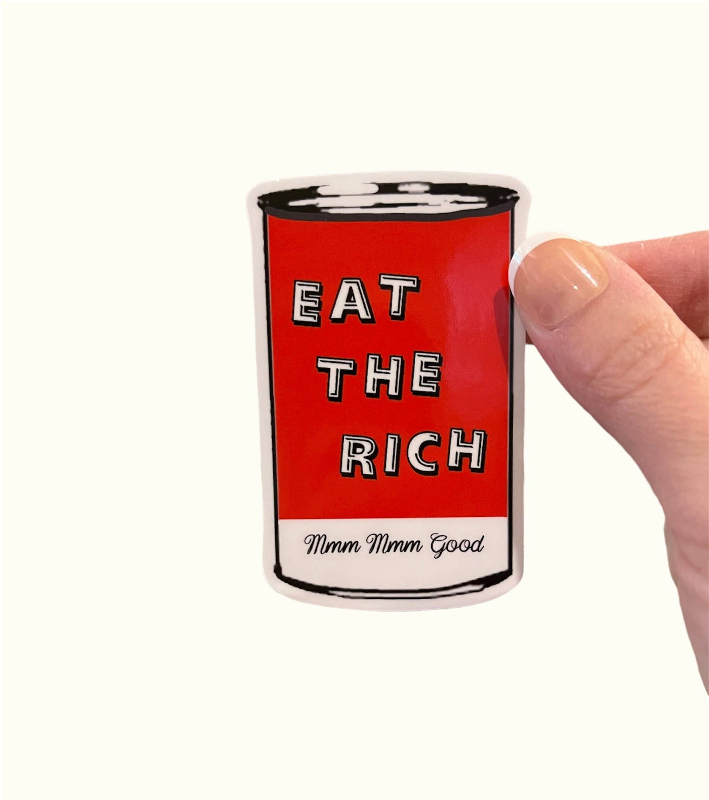 Eat the Rich Soup Can Sticker | Political Humor