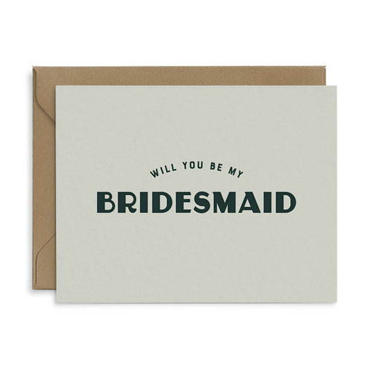 Will You Be My Bridesmaid Greeting Card
