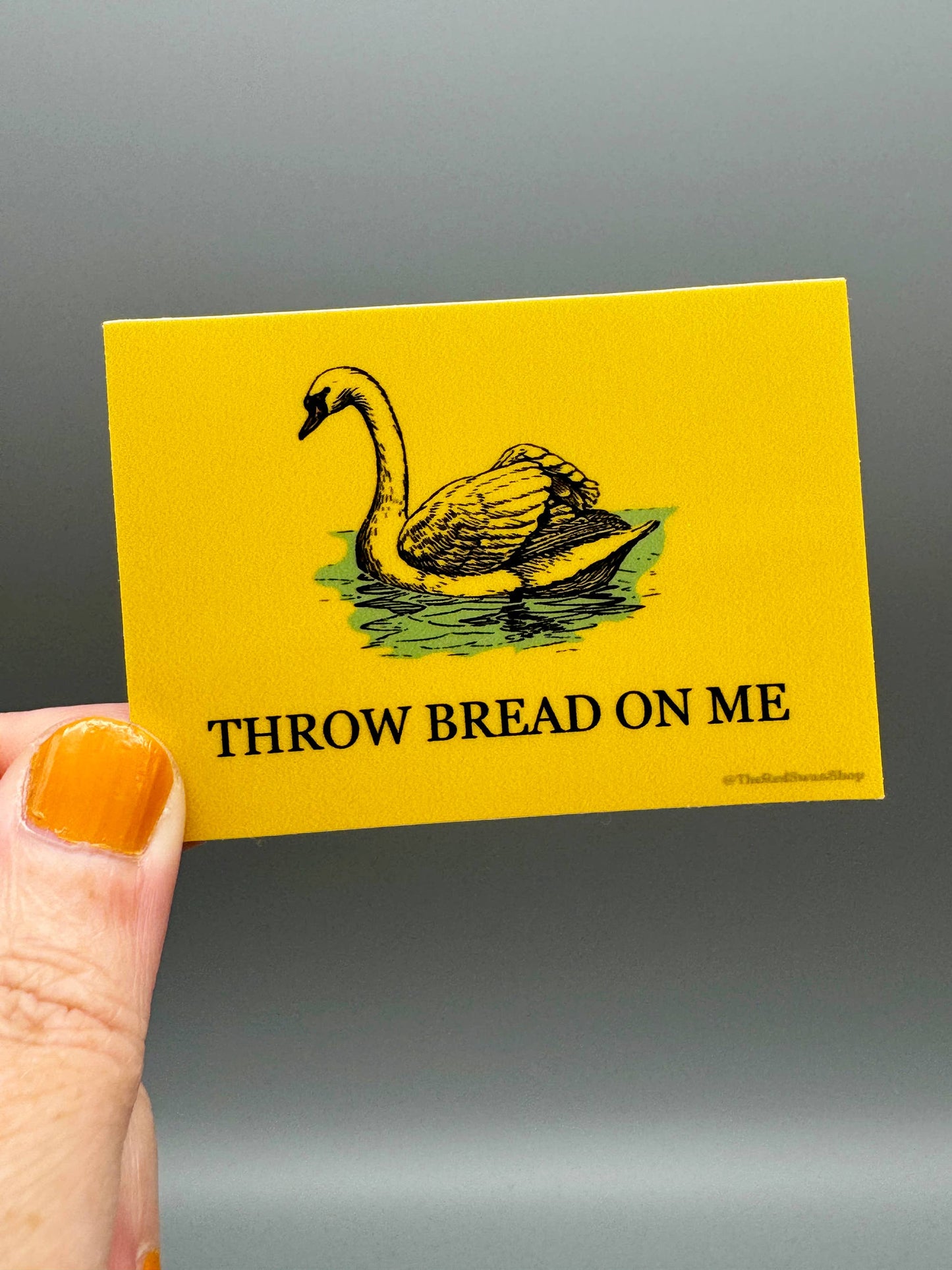 Vinyl Decal - Throw Bread On Me