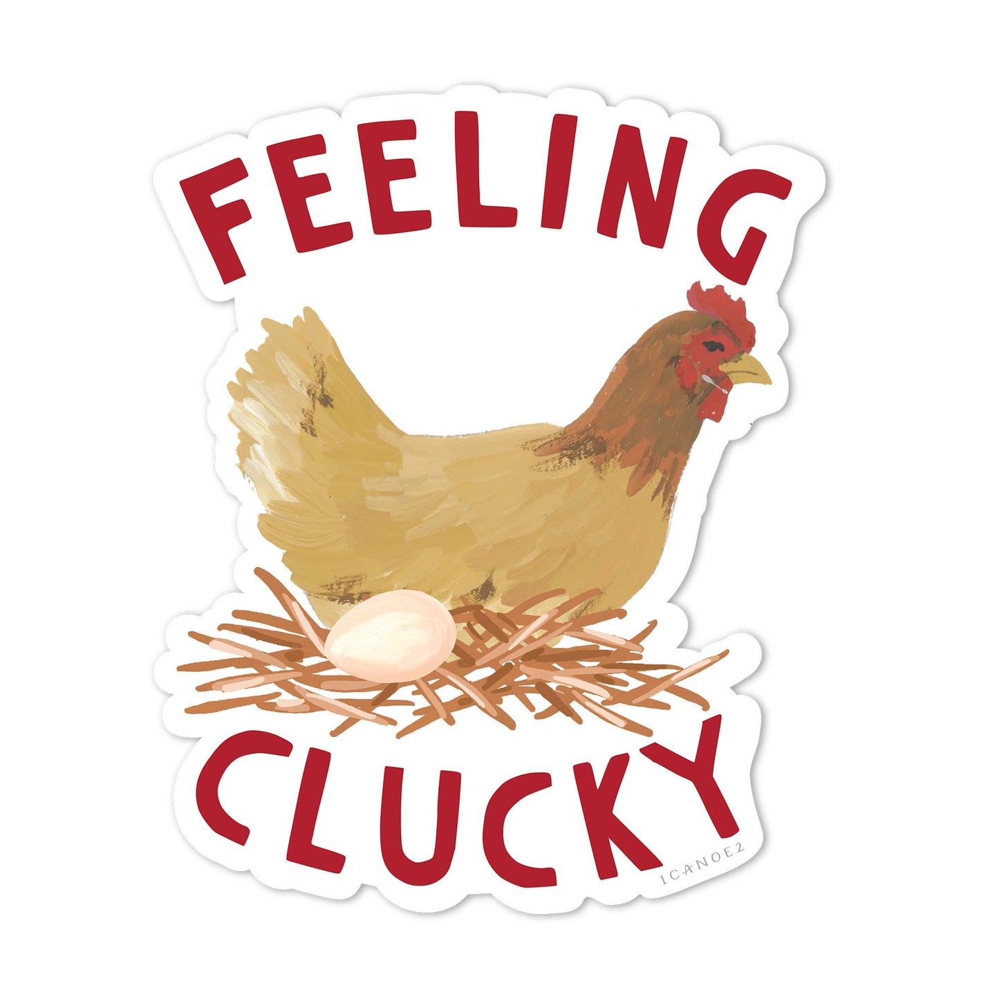 Feeling Clucky Hen Decal Sticker