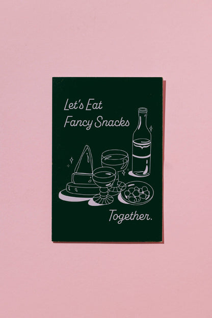 Let's Eat Fancy Snacks - Invitation / Greeting Card