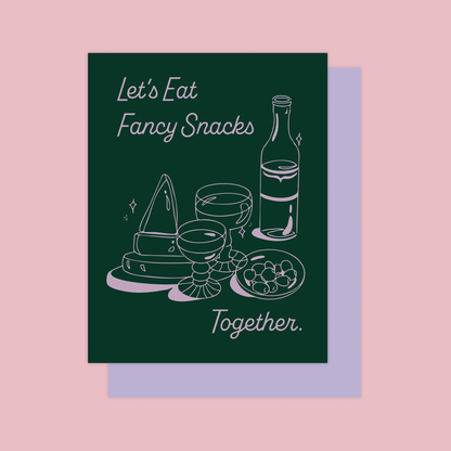 Let's Eat Fancy Snacks - Invitation / Greeting Card