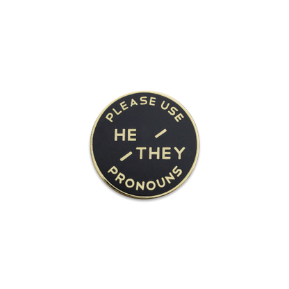 Black & Gold Circular Enamel Pronoun Pin: He/They