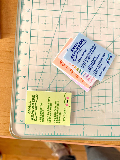 Small Reminders Mini Prints or Stickers <3