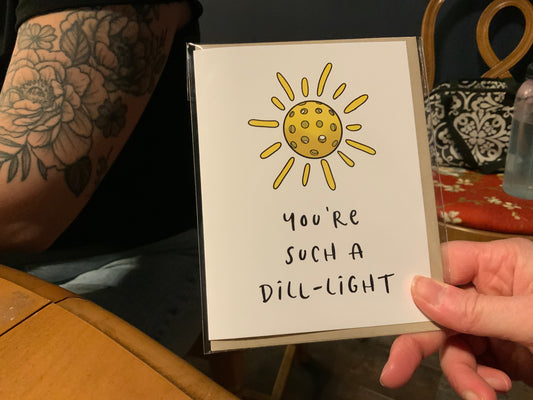 Dill Light Greeting Card