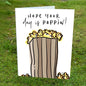 An all occasion greeting card with a fun play on words.