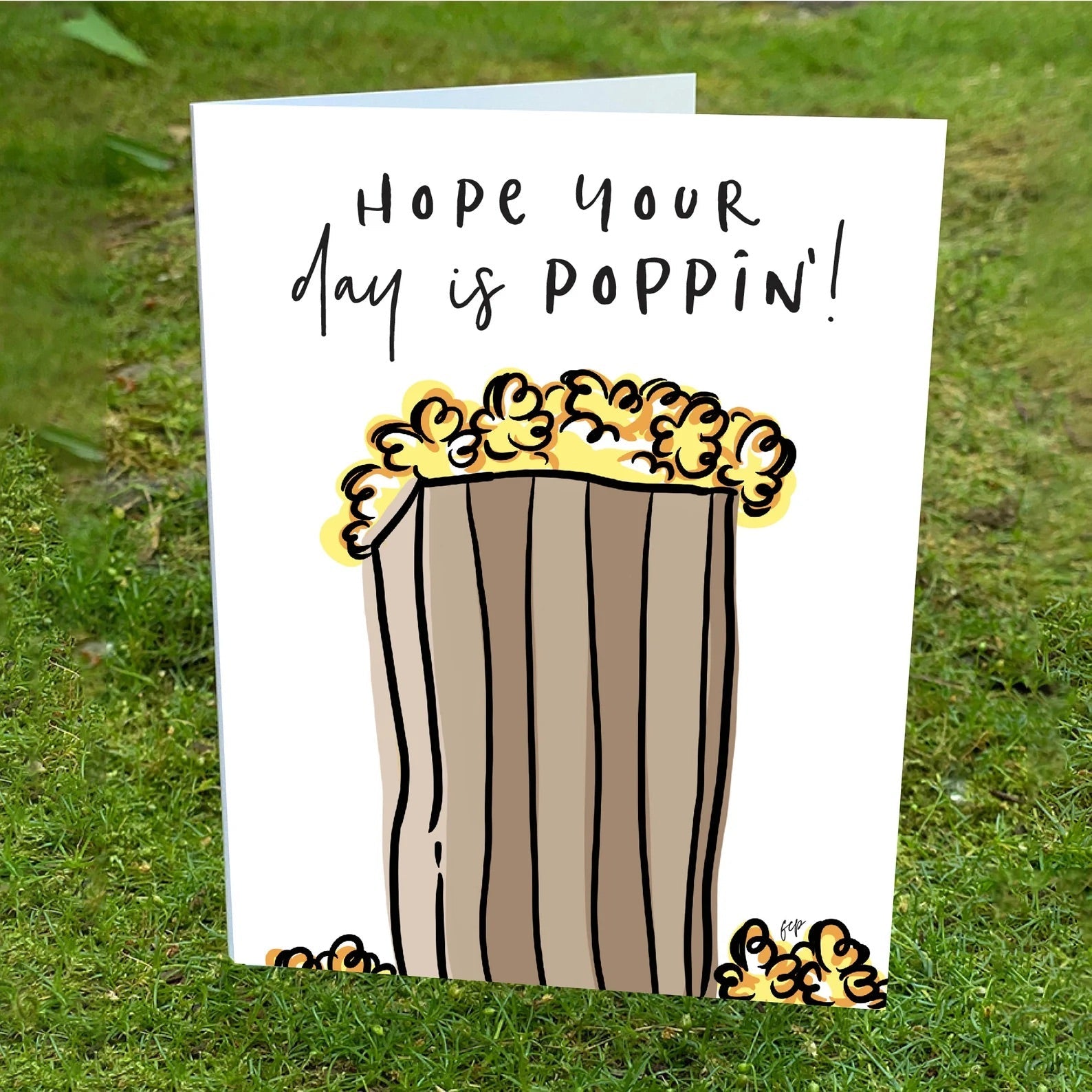 An all occasion greeting card with a fun play on words.