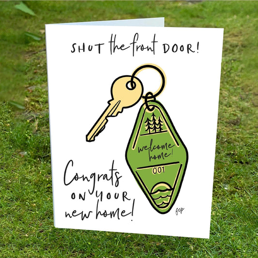 The perfect card to send to a new homeowner.